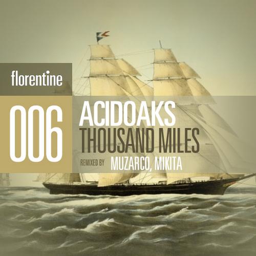 Acidoaks – Thousand Miles