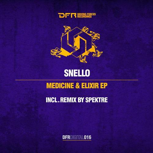 Snello – Medicine & Elixir EP