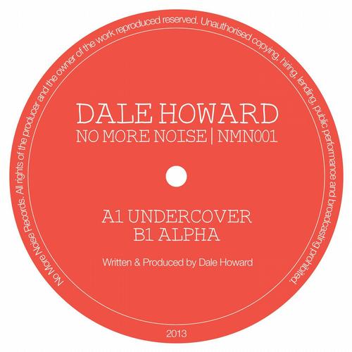 Dale Howard – The Undercover