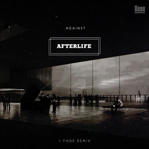 Against – Afterlife