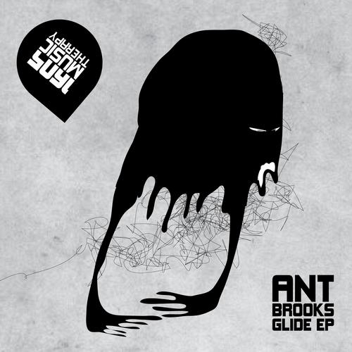 Ant Brooks – Glide EP
