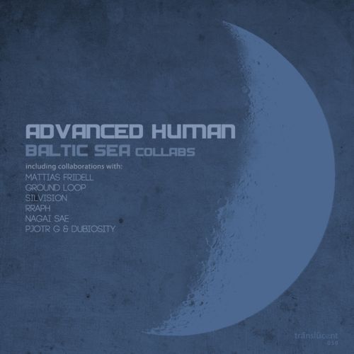 Advanced Human – Baltic Sea Collabs