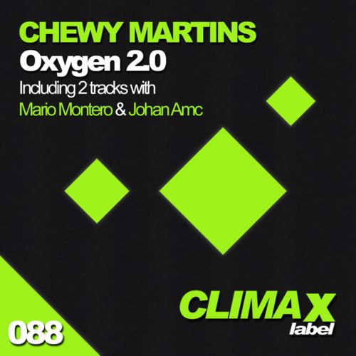 Chewy Martins – Oxygen 2 0