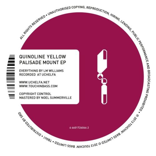 Quinoline Yellow – Palisade Mount EP