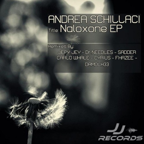 Andrea Schillaci – Naloxone EP