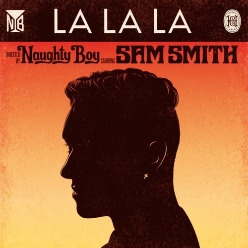 Naughty Boy – La La La