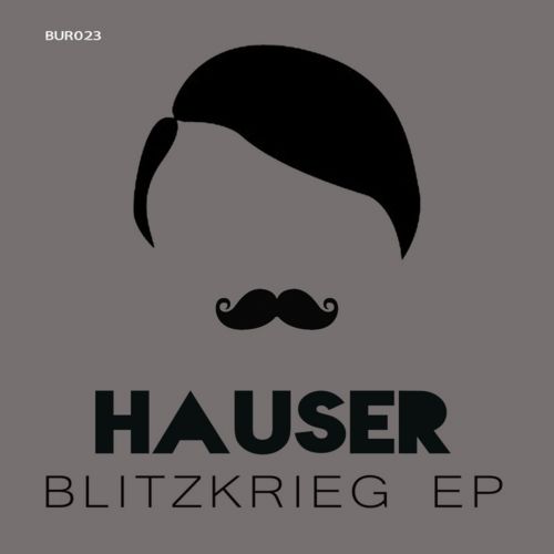 Hauser – Blitzkrieg EP