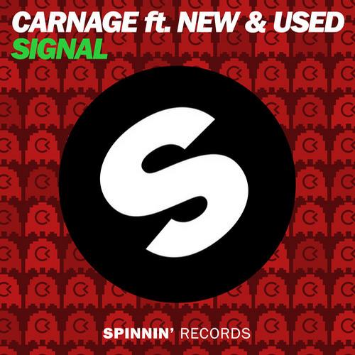 Carnage feat. New & Used – Signal