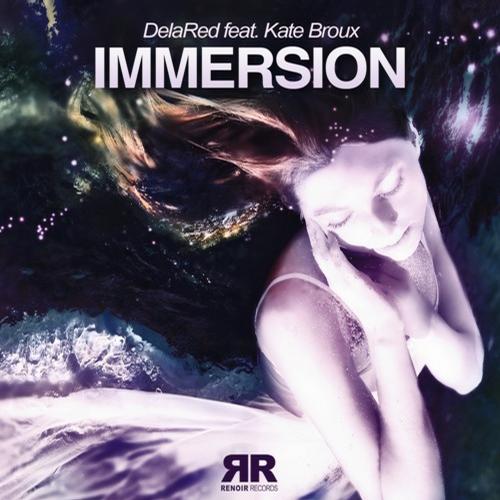 Delared Feat. Kate Broux – Immersion