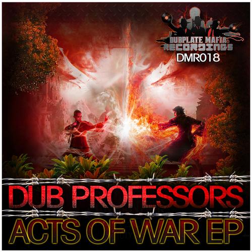 Dub Professors – Acts Of War