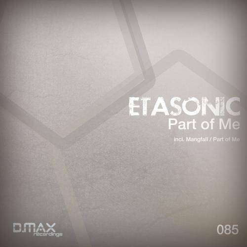 Etasonic – Part Of Me EP