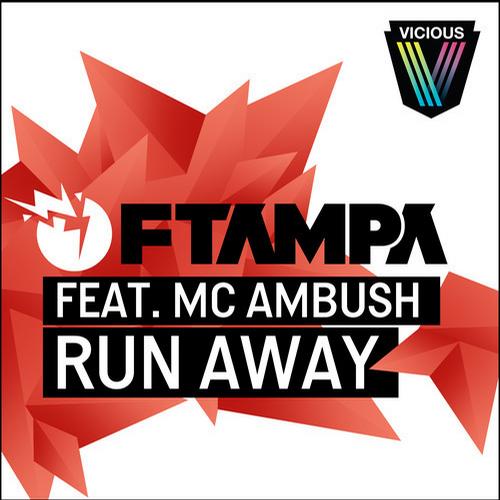 FTampa & MC Ambush – Run Away