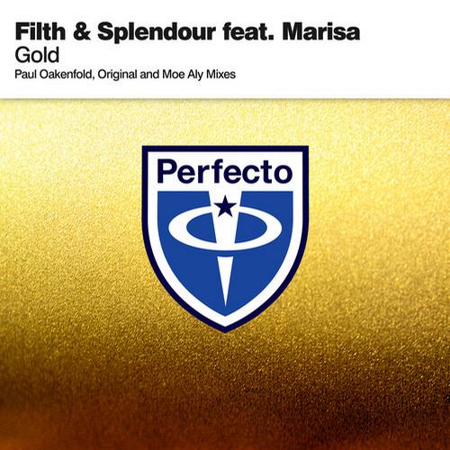Filth & Splendour Feat. Marisa – Gold