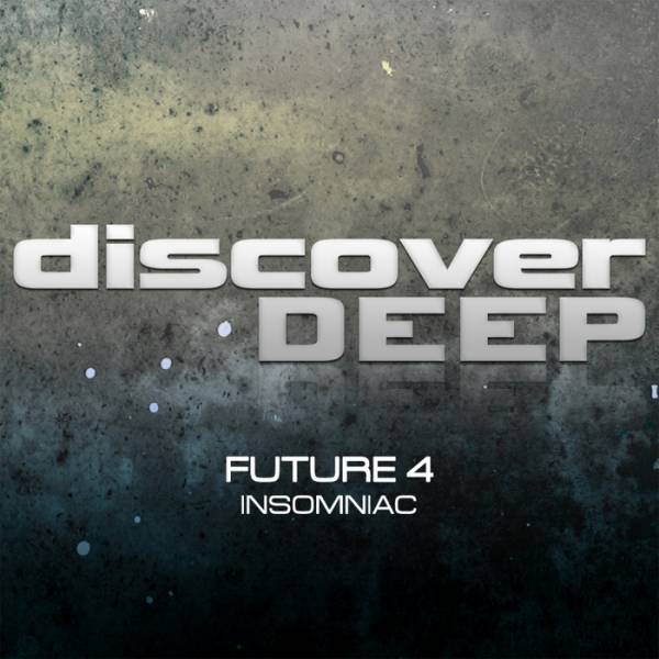 Future 4 – Insomniac