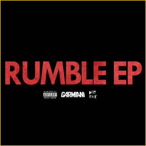 Garmiani – Rumble EP