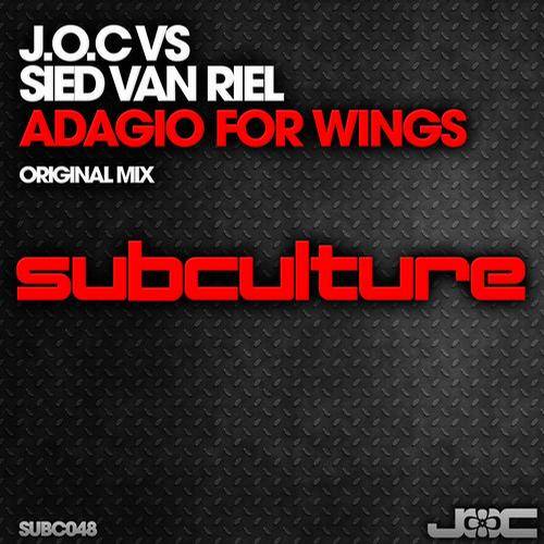 J.O.C. vs Sied van Riel – Adagio For Wings