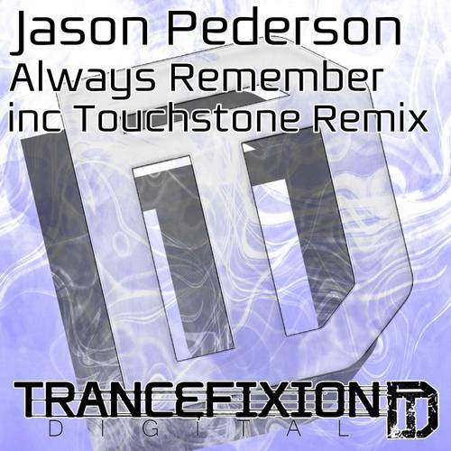 Jason Pederson – Always Remember