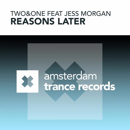 Jess Morgan & Two&One – Reasons Later