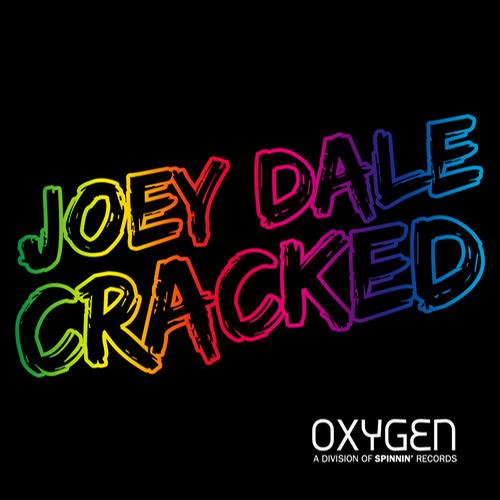 Joey Dale – Cracked