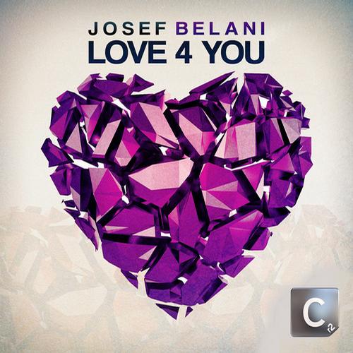 Josef Belani – Love 4 You