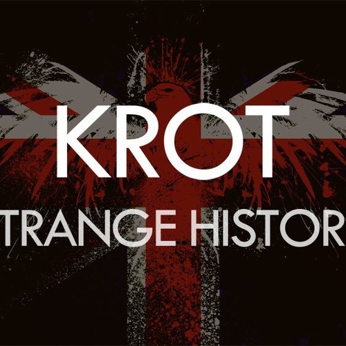 KROT – Strange History