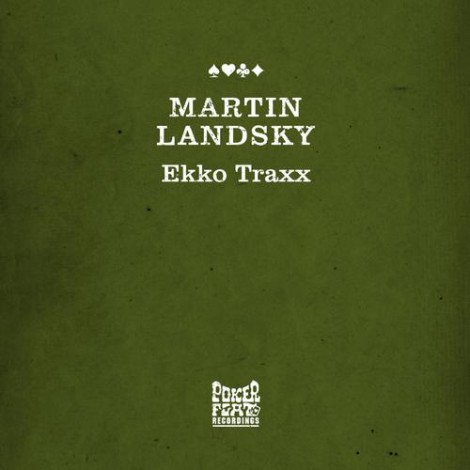 Martin Landsky – Ekko Trax