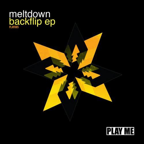 Meltdown – Backflip EP