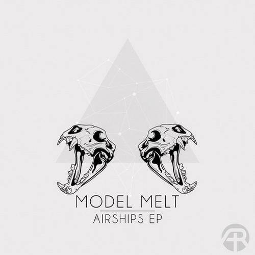 Model Melt – Airships EP