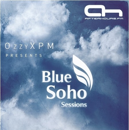 OzzyXPM - Blue Soho Sessions