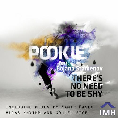 Pookie – There’s No Need to Be Shy