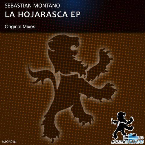 Sebastian Montano – La Hojarasca EP