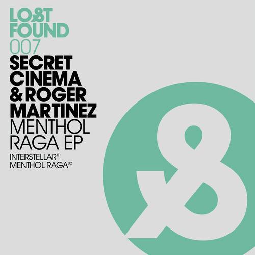 Secret Cinema & Roger Martinez – Menthol Raga EP