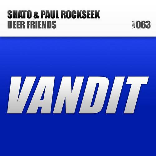 Shato & Paul Rockseek – Deer Friends