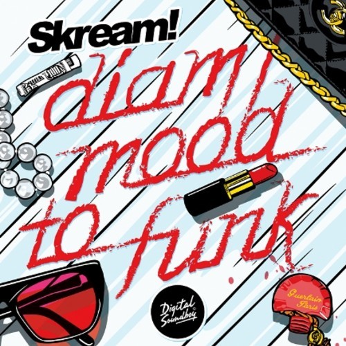 Skream – Mood To Funk / Diam