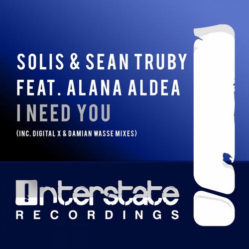 Solis & Sean Truby Feat. Alana Aldea – I Need You