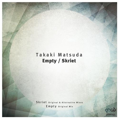 Takaki Matsuda – Empty / Skriet