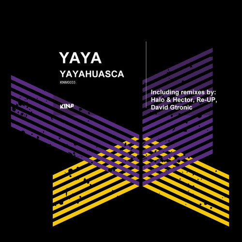 Yaya – Yayahuasca