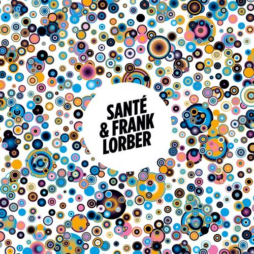 Santé & Frank Lorber – Resistance EP