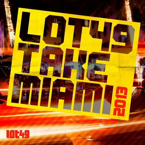 Take Miami 2013
