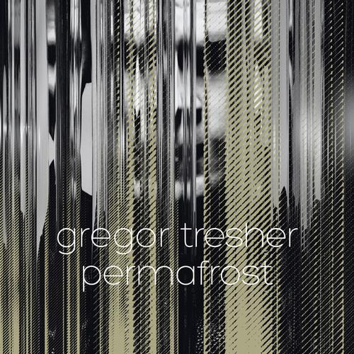 Gregor Tresher – Permafrost