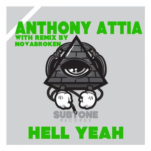 Anthony Attia – Hell Yeah