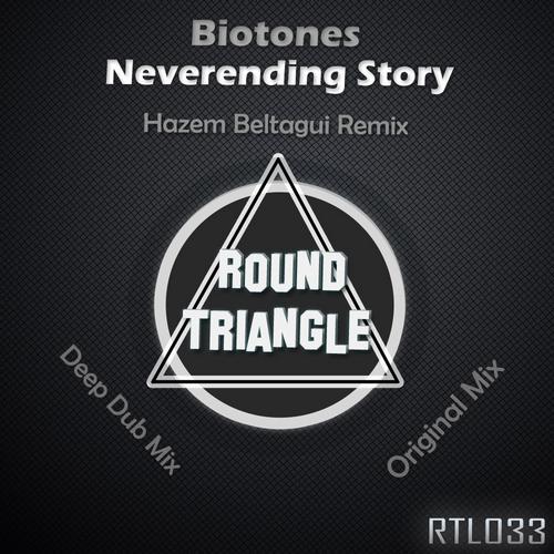 Biotones – Neverending Story