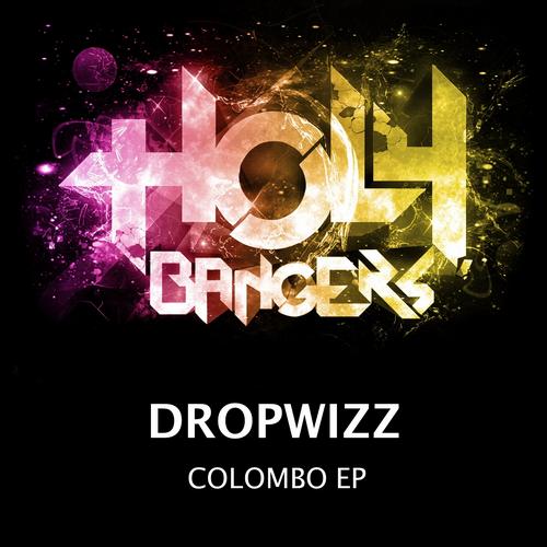 Dropwizz – Colombo EP