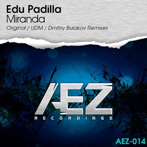 Edu Padilla – Miranda