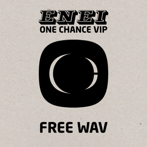 Enei – One Chance VIP