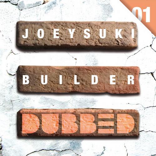 JoeySuki – Builder