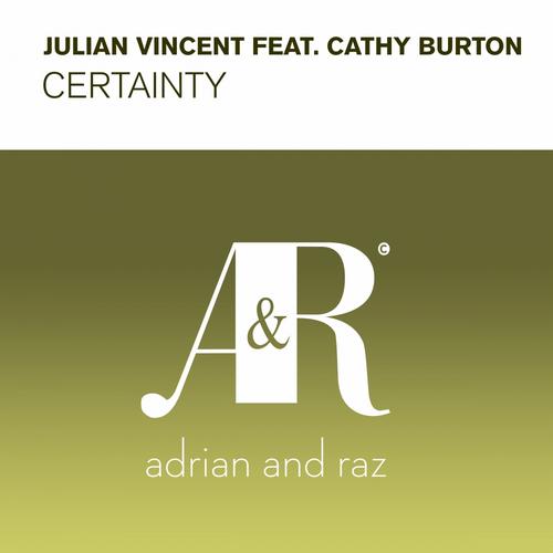 Julian Vincent & Cathy Burton – Certainty