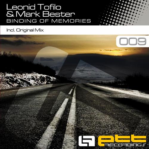 Leonid Tofilo & Mark Bester – Binding Of Memories
