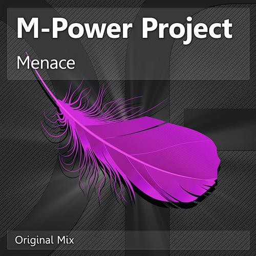 M-Power Project – Menace