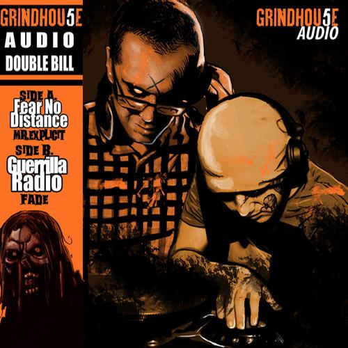 Mr Explicit & Fade – Fear No Distance / Guerrilla Radio